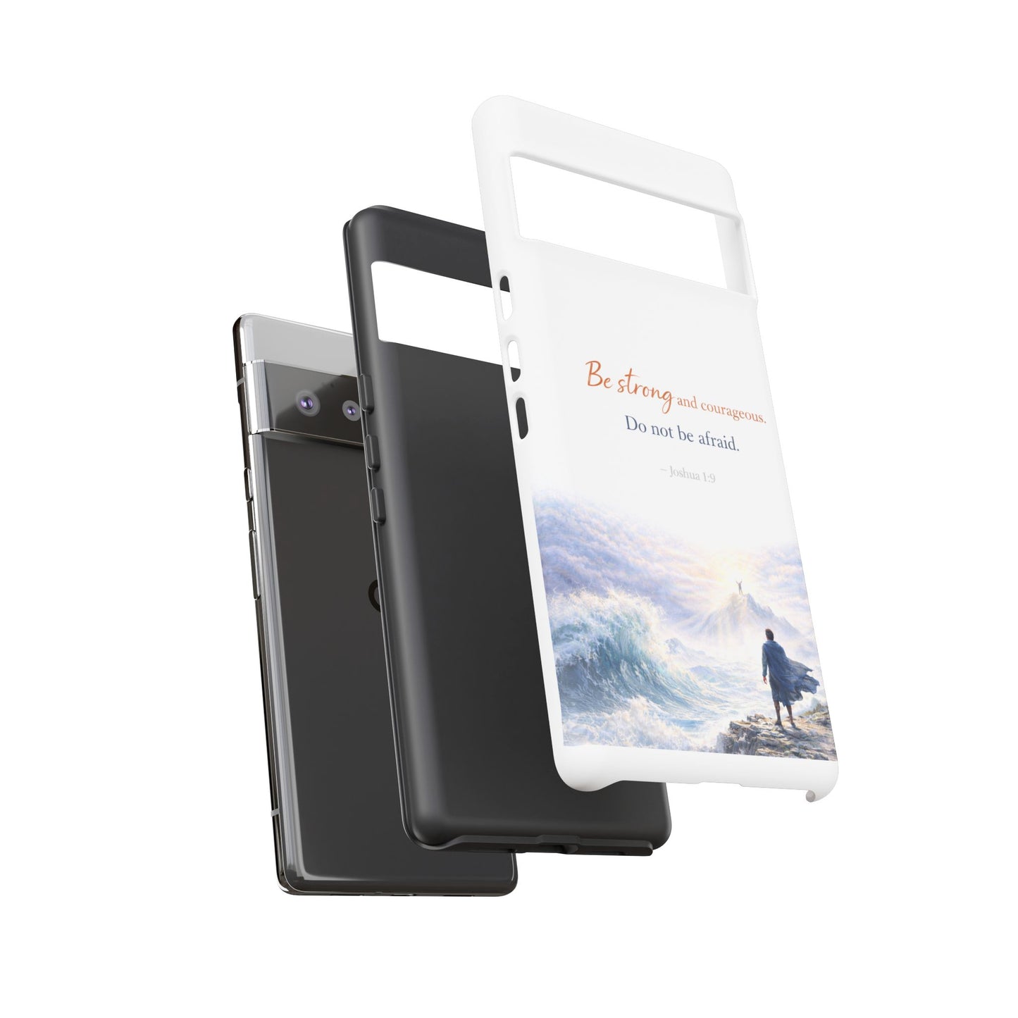 Inspirational 'Be Strong and Courageous' Phone Case