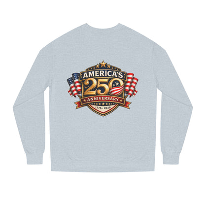 America's 25th Anniversary Sweatshirt — Patriotic USA Flag Crewneck (1776–2026)