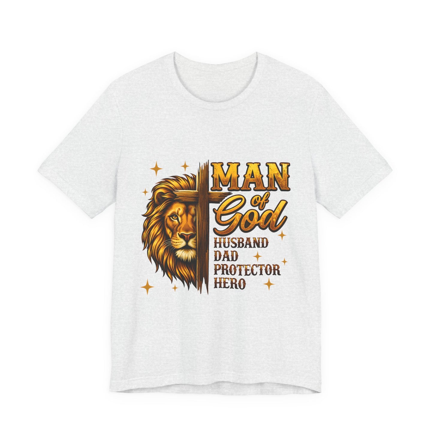 Man of God Lion T-Shirt – Husband, Dad, Protector Christian Tee