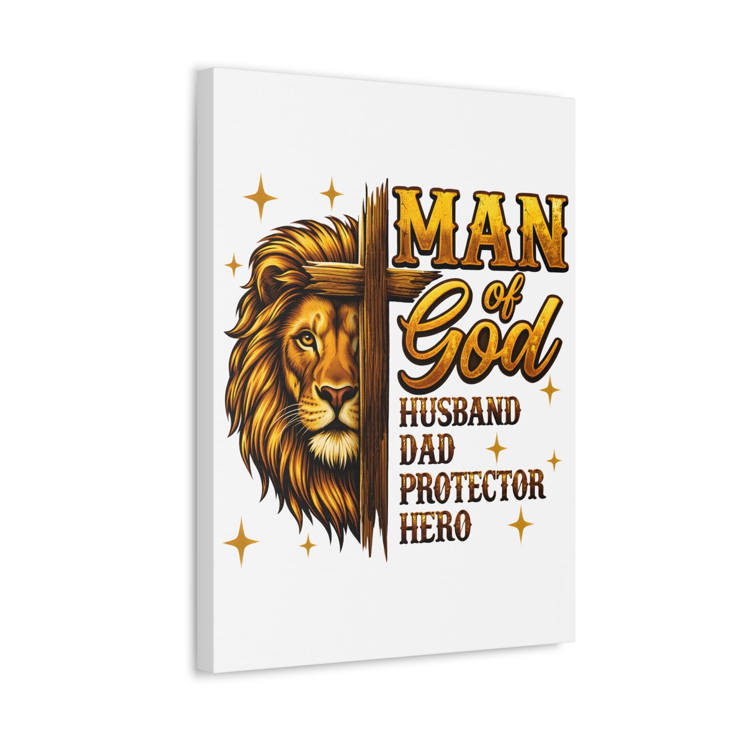 Man of God Canvas Print — "Man of God: Husband, Dad, Protector, Hero" Religious Wall Art