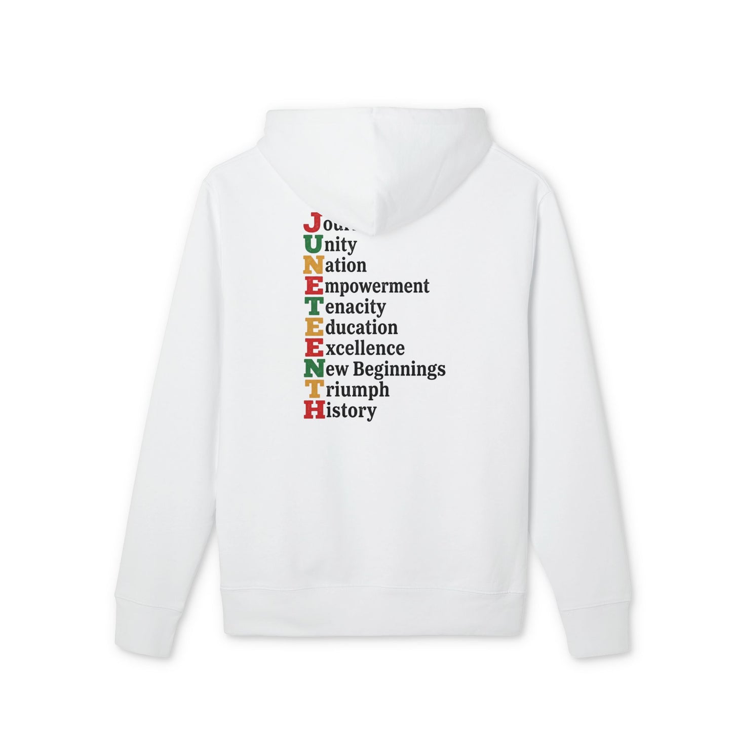 Juneteenth Acrostic Hoodie – Unity Empowerment Celebration Sweatshirt