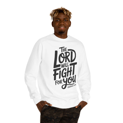 Sweatshirt — “The Lord Will Fight For You” Faith Crewneck (Exodus 14:14)