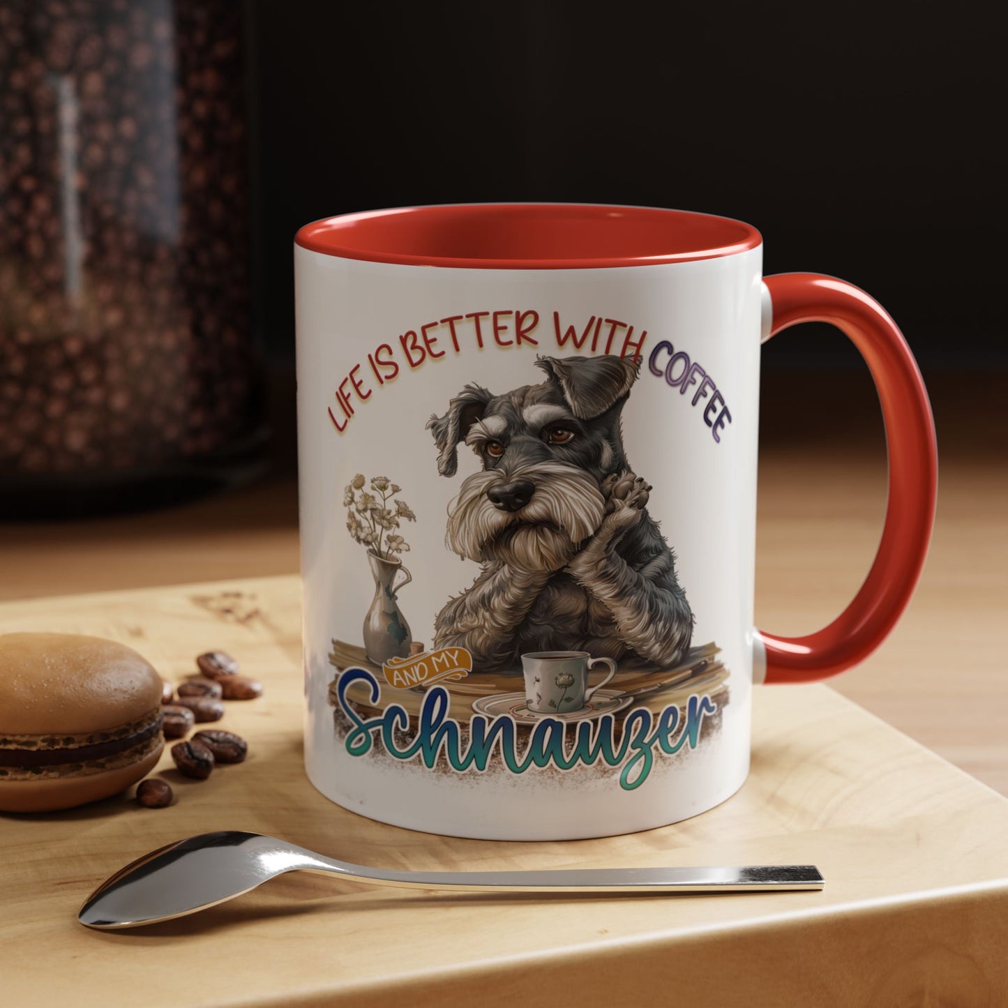 Schnauzer Coffee Mug - "Life Is Better With Coffee and a Schnauzer" Accent Mug (11/15oz)