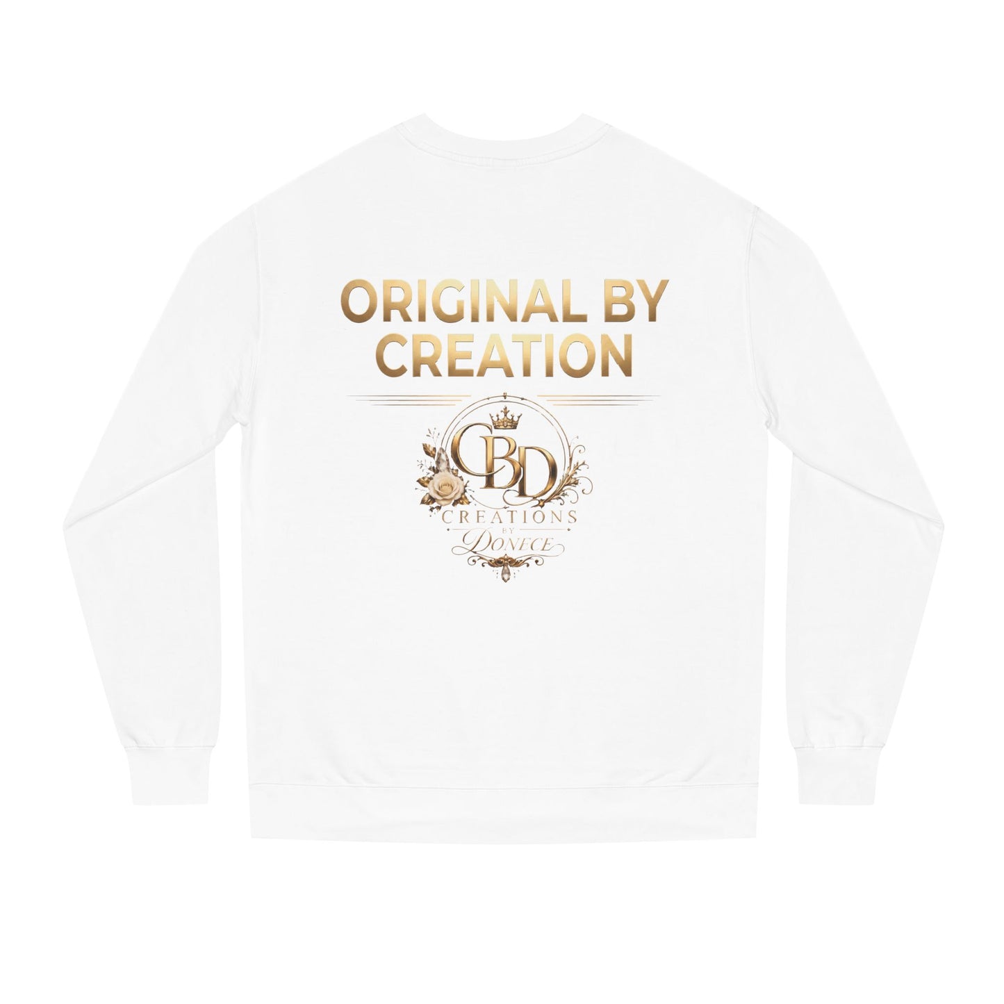 Original By Creation Crewneck Sweatshirt — Gold Emblem Inspirational Pullover
