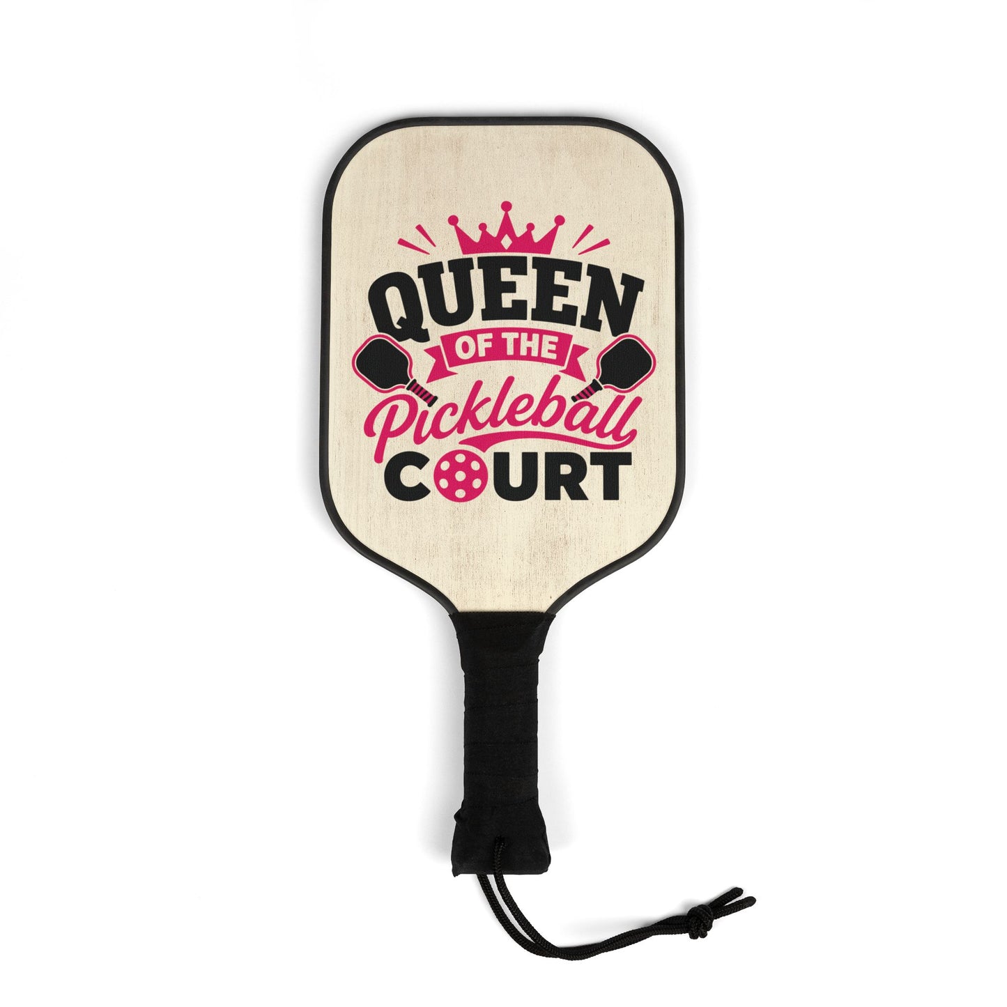 Queen of the Pickleball Court Paddle Set — Pickleball Kit with 'Queen of the Pickleball Court' Design