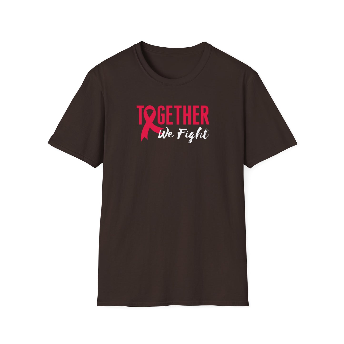 Together We Fight T-Shirt