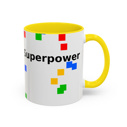 Coffee Mug — Teacher Is My Superpower Accent Ceramic Mug