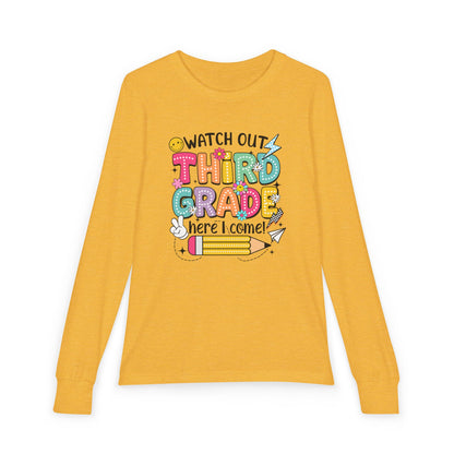 Youth Long Sleeve Tee "Watch Out Third Grade Here I Come" Back-to-School Shirt