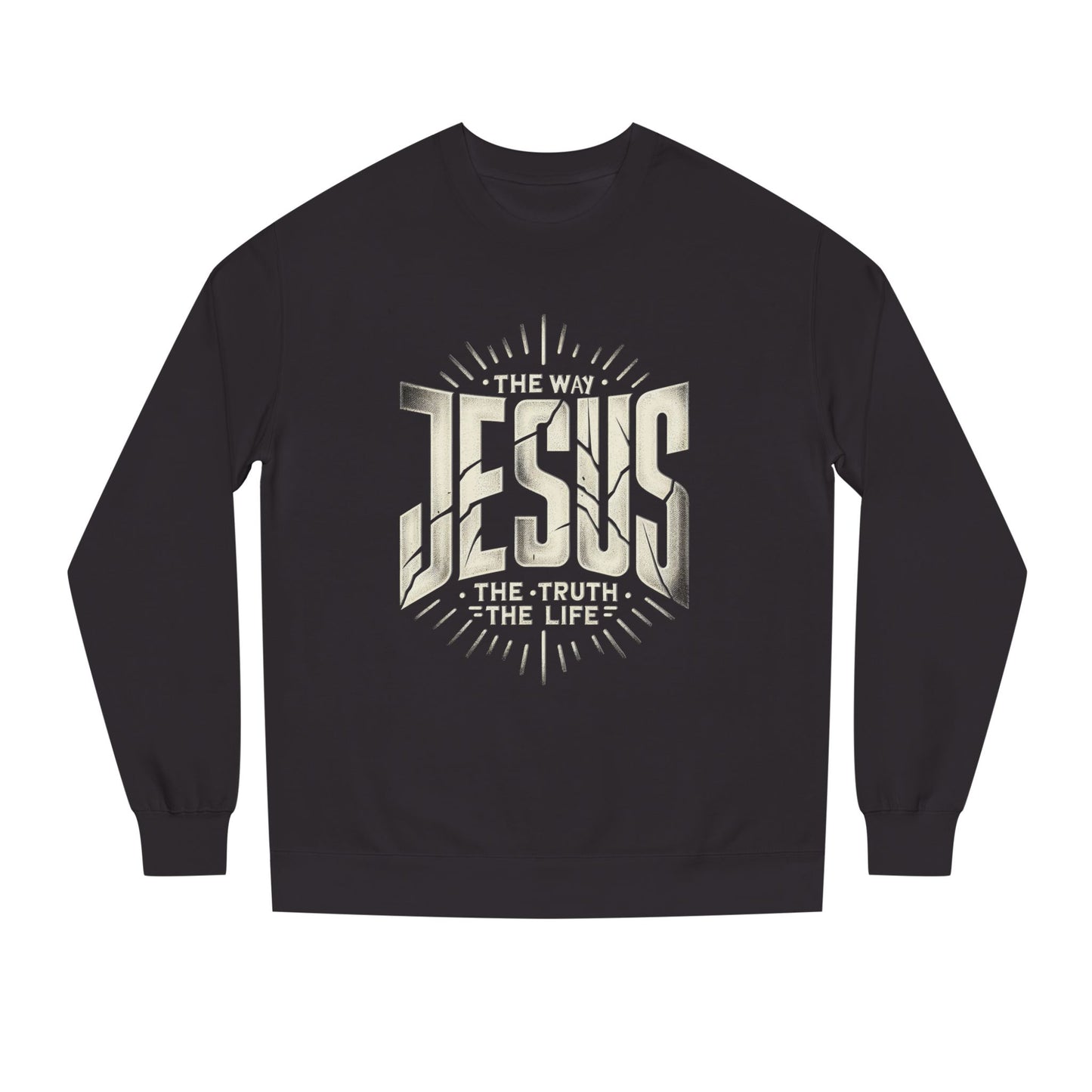 Jesus "The Way, The Truth, The Life" Sweatshirt