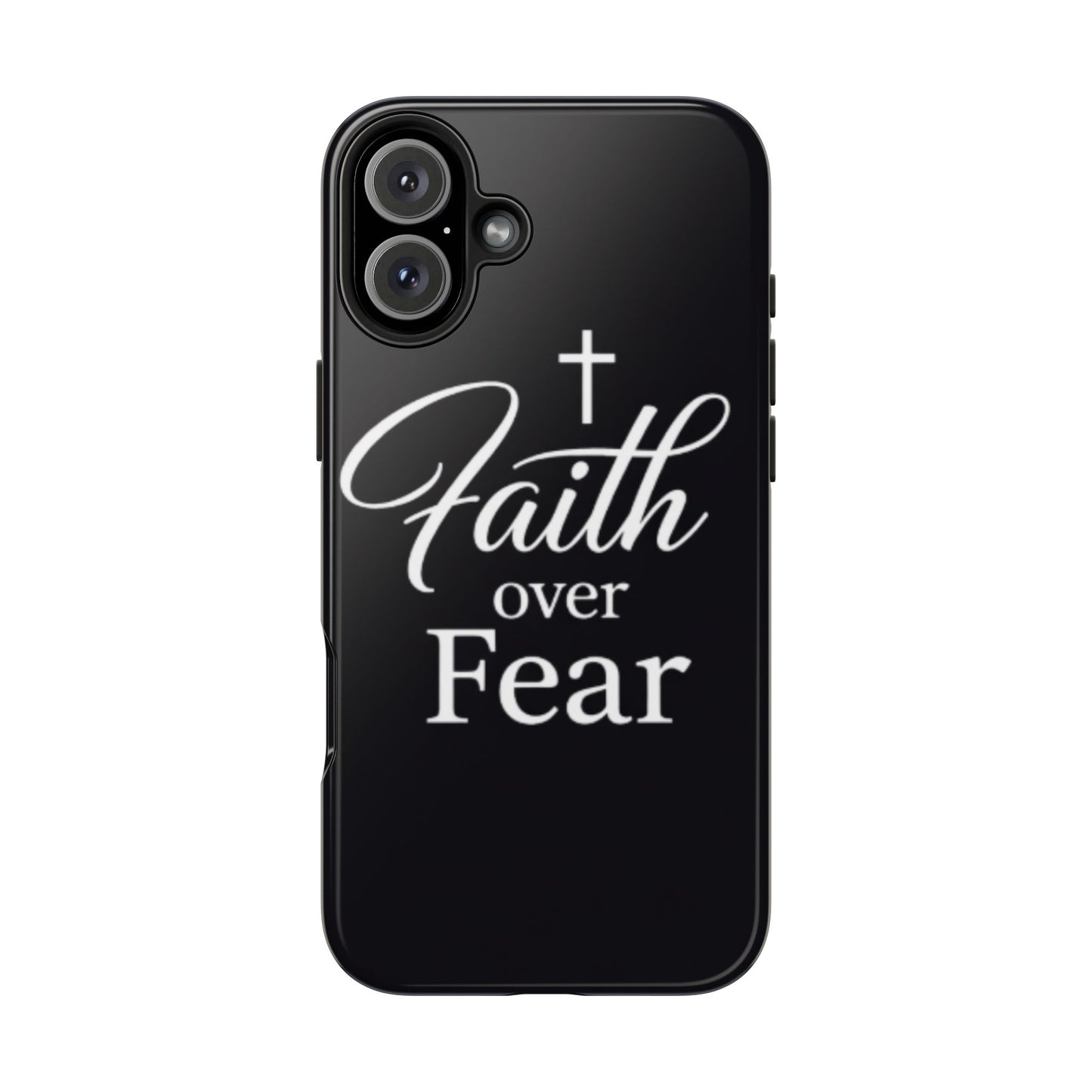 Faith Over Fear Tough Phone Case — Inspirational Christian Cross Phone Cover