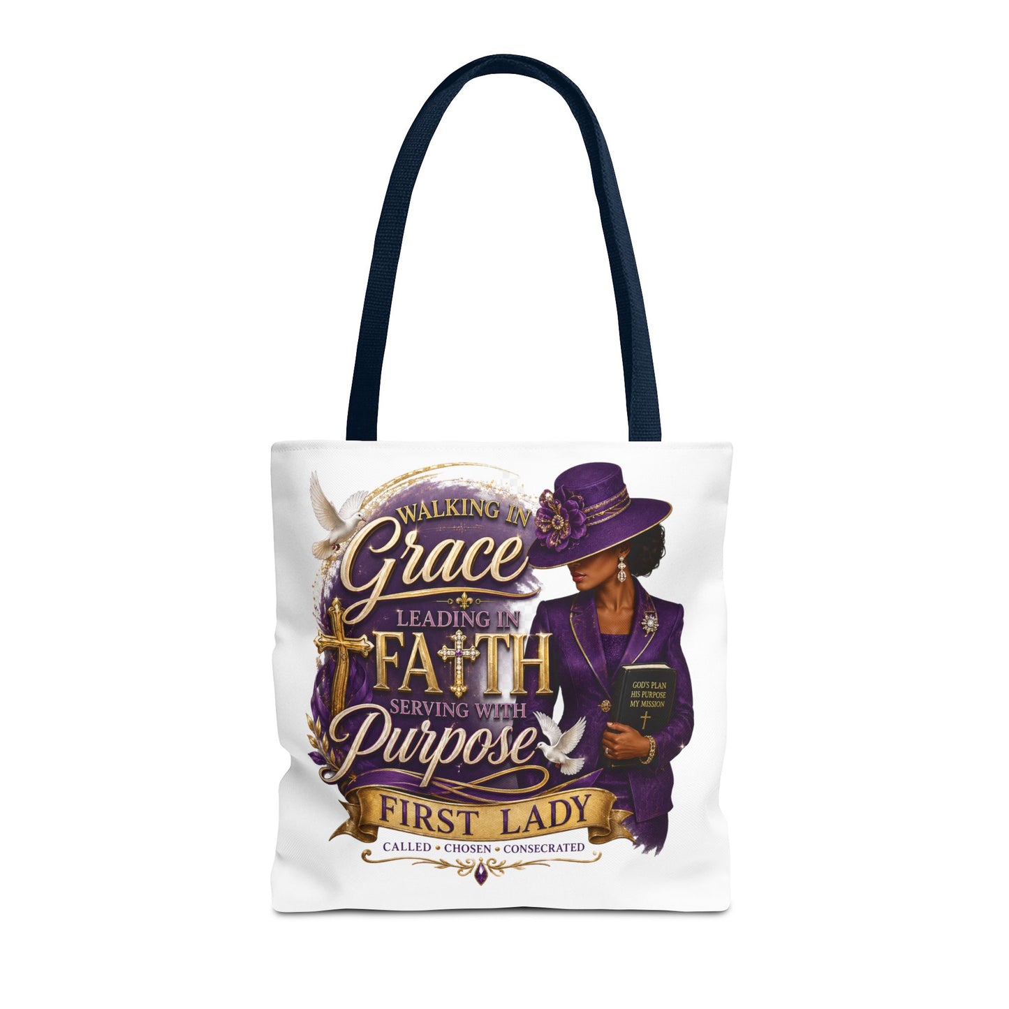 Faith & Purpose First Lady Tote