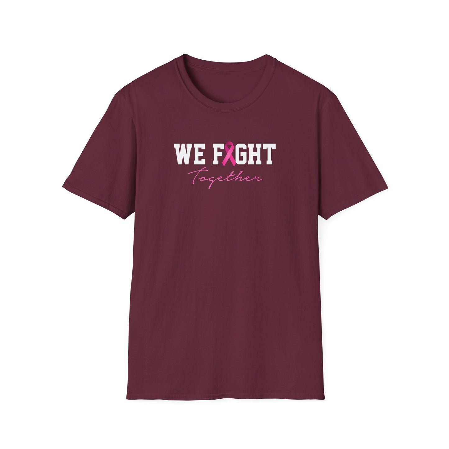 We Fight Together T-Shirt