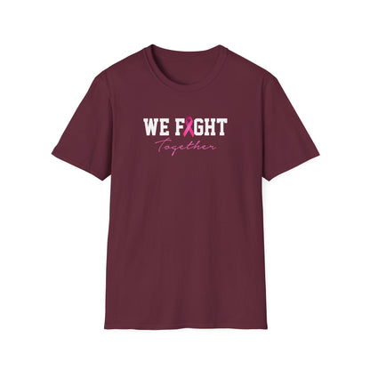 We Fight Together T-Shirt
