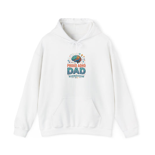 Proud ADHD Dad Hoodie