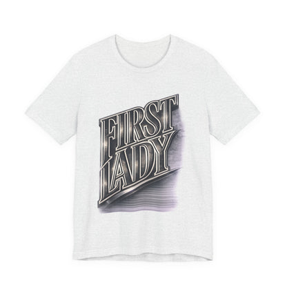 First Lady Graphic Tee — Retro Metallic Script Short Sleeve Shirt