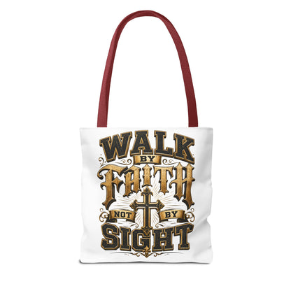 Walk by Faith Tote Bag — Christian Inspirational Cross Tote