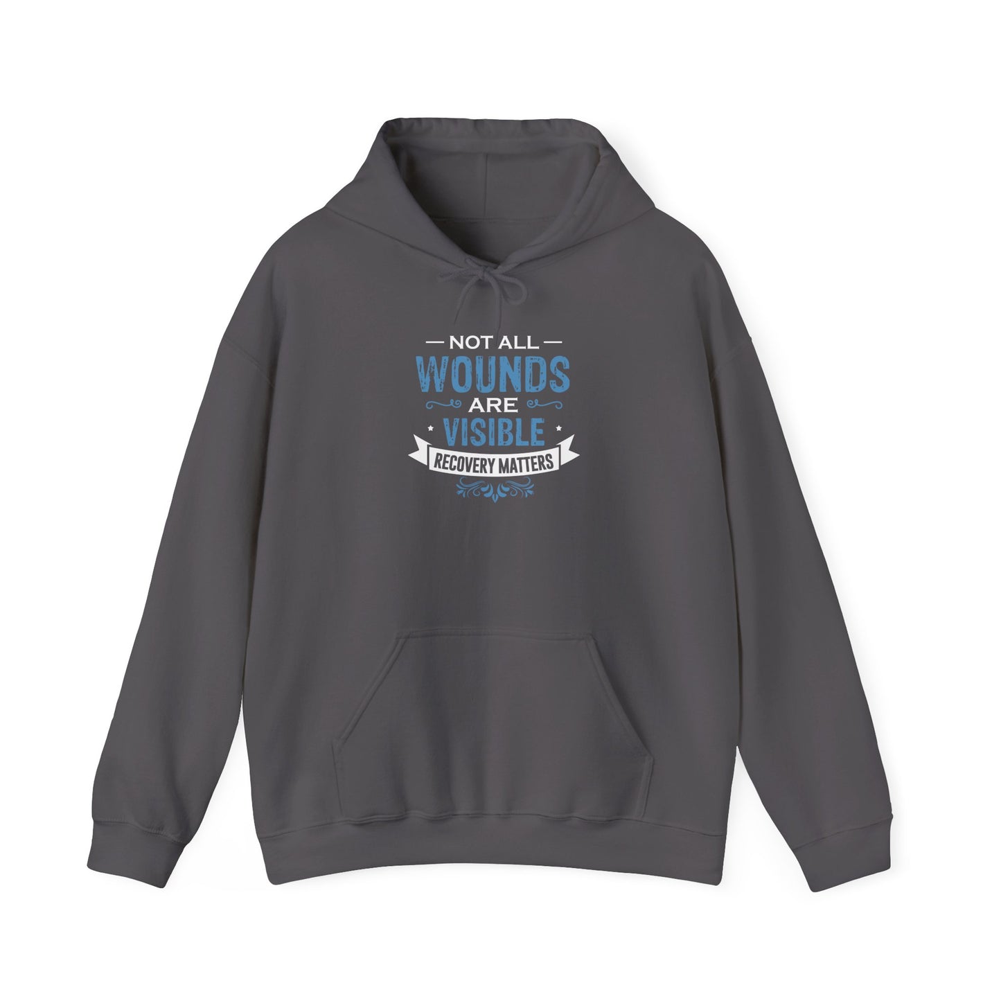 Not All Wounds Are Visible Hoodie