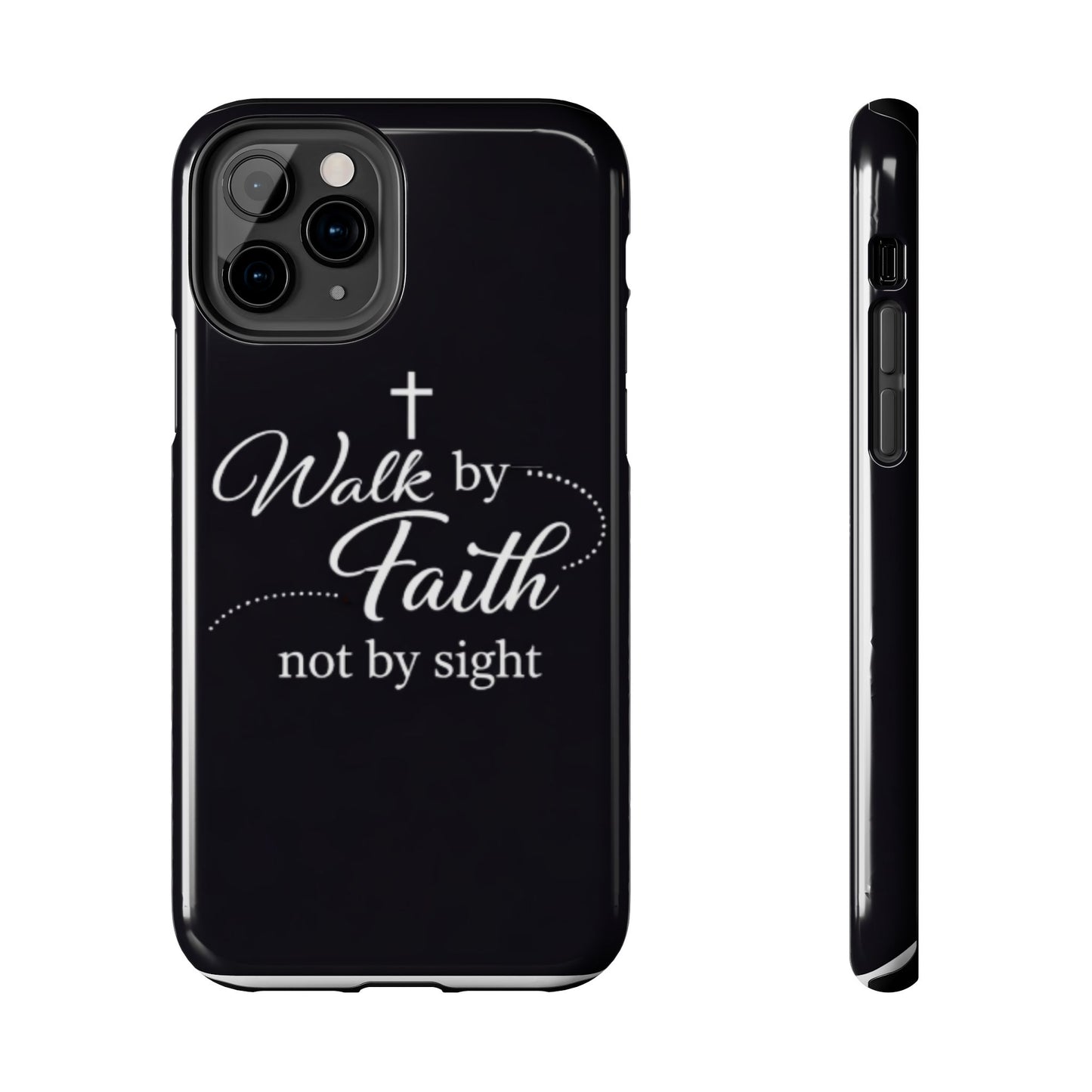 Walk by Faith Tough Phone Case – Christian Inspirational Scripture Design