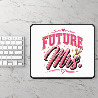 Future Mrs Gaming Mouse Pad — Bridal Engagement Ring Desk Mat