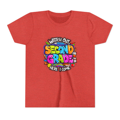 Second Grade Kids Tee - "Watch Out Second Grade Here I Come" Colorful Back-to-School Shirt