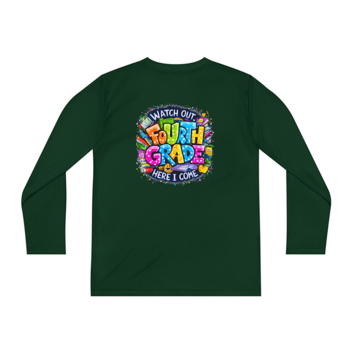 Fourth Grade Kids Long Sleeve Tee — "Watch Out Fourth Grade Here I Come"