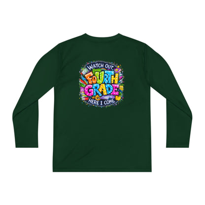 Fourth Grade Kids Long Sleeve Tee — "Watch Out Fourth Grade Here I Come"