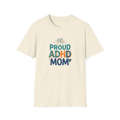 Proud ADHD Mom T-shirt