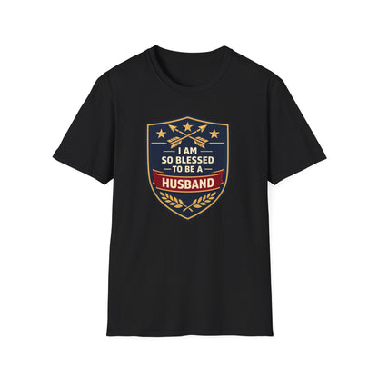 I Am So Blessed To Be A Husband T-Shirt