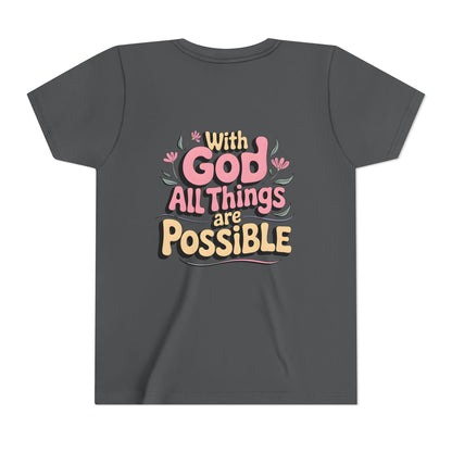 Youth Tee - "With God All Things Are Possible" Inspirational Christian Shirt