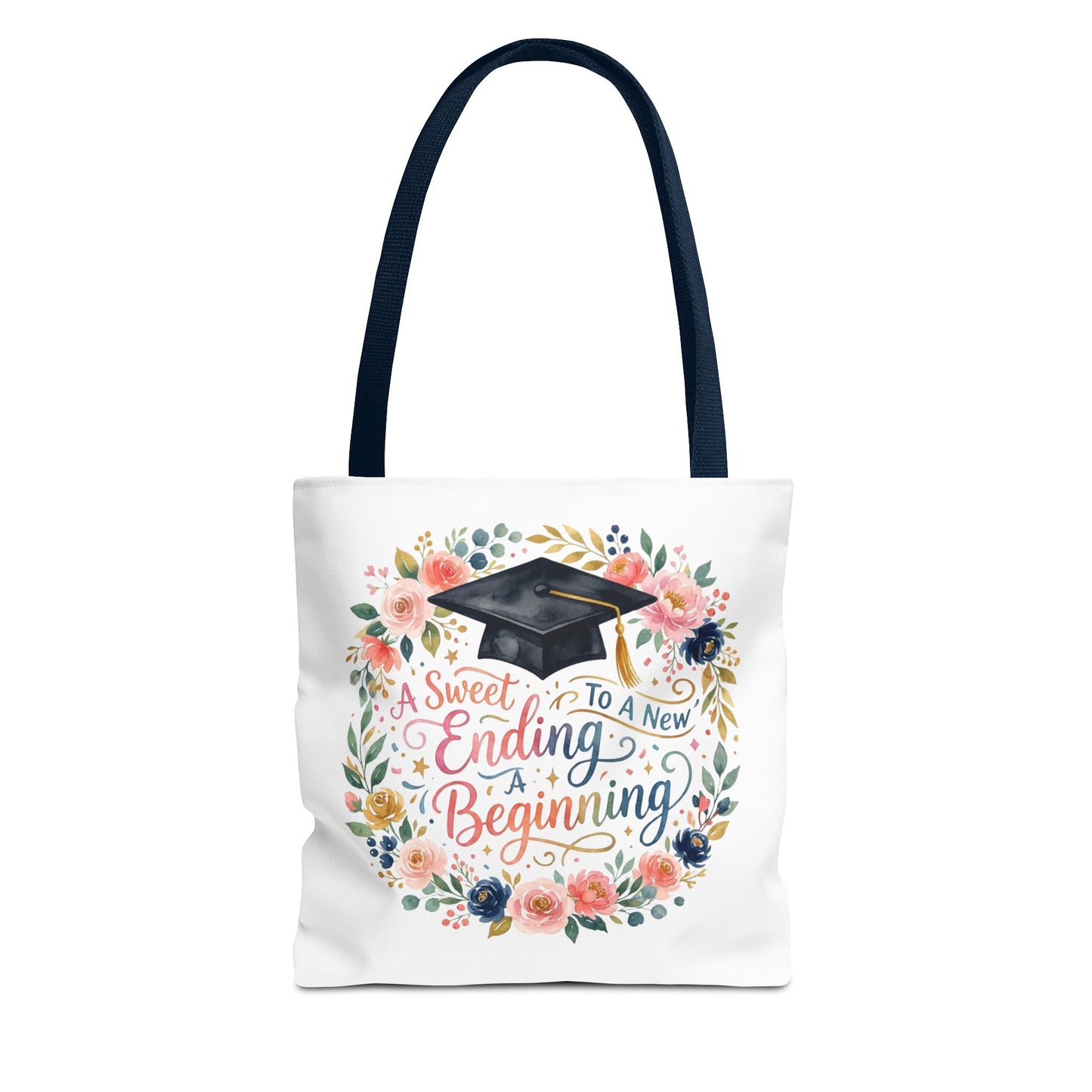 Graduation Floral Tote Bag — "A Sweet Ending To A New Beginning"