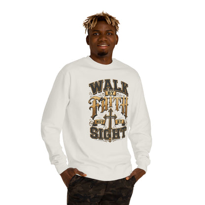 Walk by Faith Sweatshirt — Inspirational Christian Crewneck