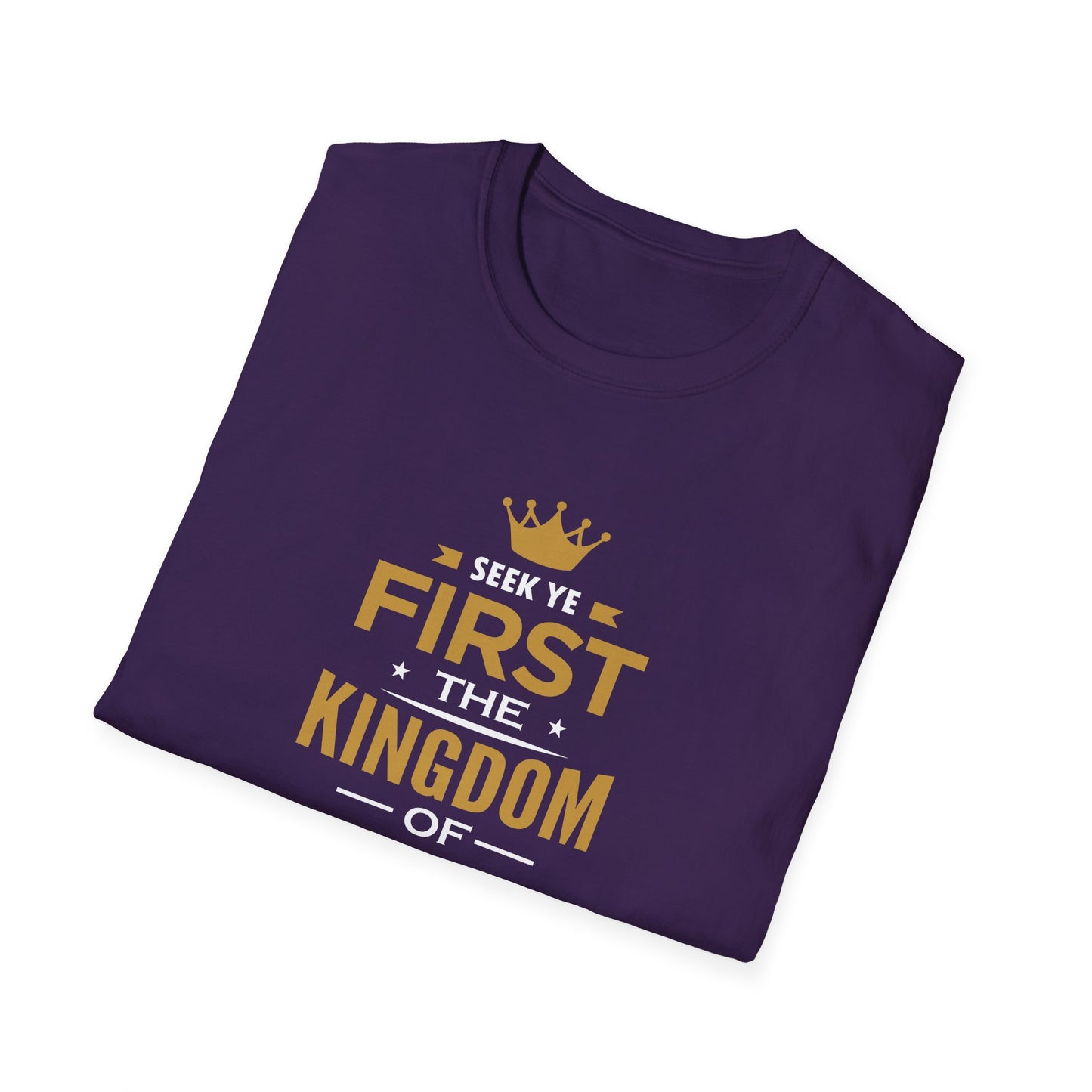Seek Yek First The Kingdom Of God Matthew 6 : 33 T-Shirt