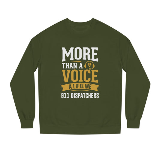 911 Dispatchers "More Than a Voice" Crewneck Sweatshirt — Lifeline Dispatcher Shirt