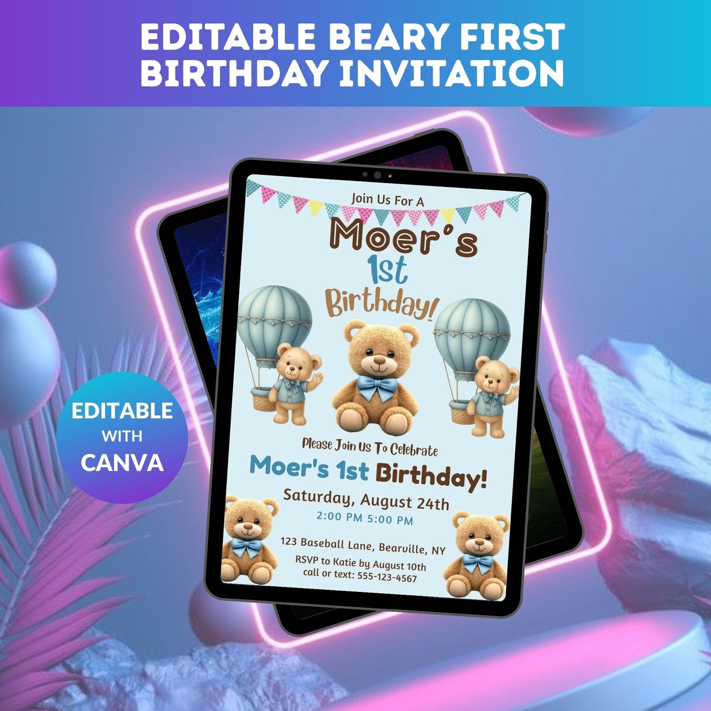 Editable Beary First Birthday Invitation Template | Teddy Bear 1st Birthday Digital Invite
