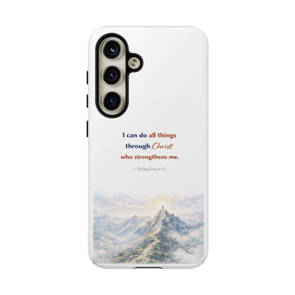 Christian Phone Case – “I Can Do All Things Through Christ” Inspirational Tough Case