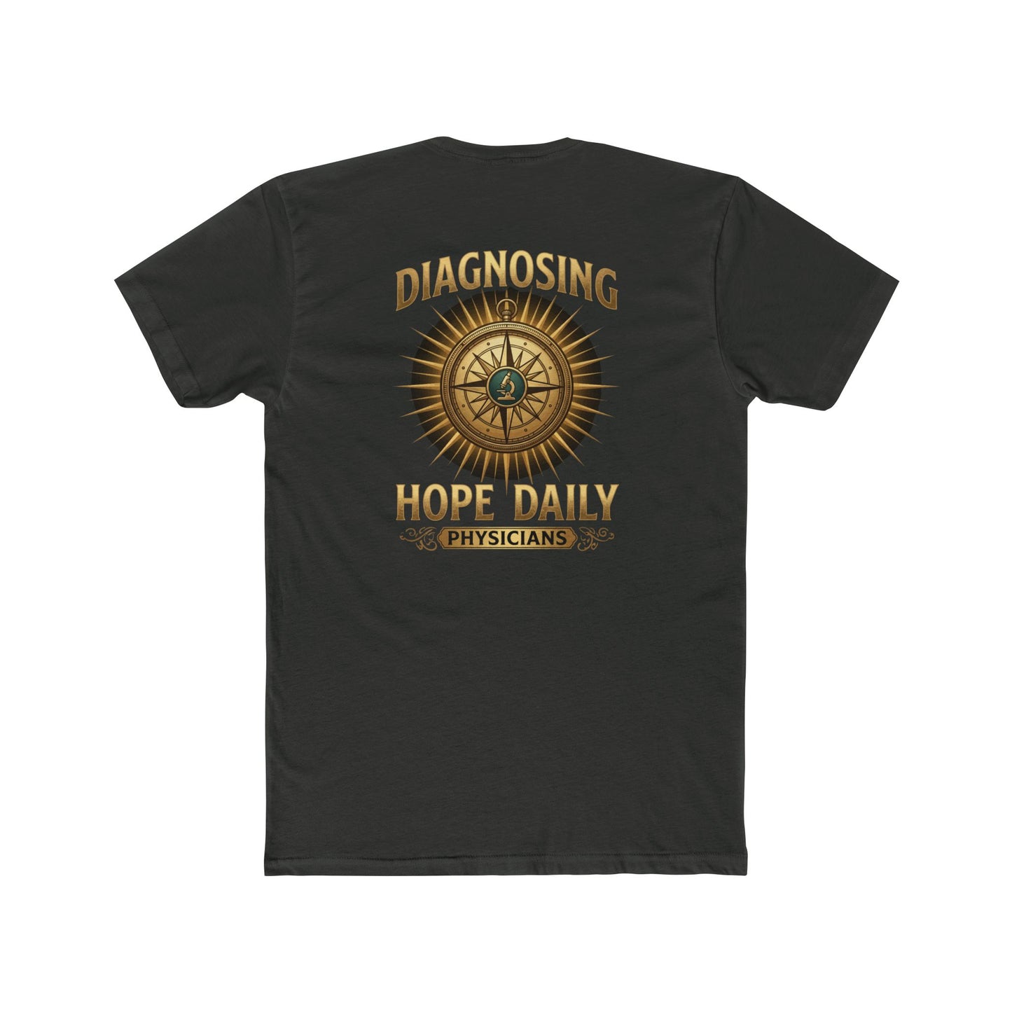 Diagnosing Hope Daily Physicians T-Shirt — Compass Medical Tee for Doctors