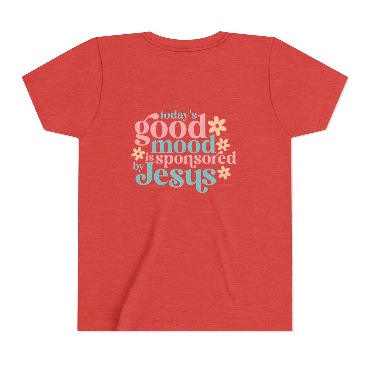 Youth Tee – "Today's Good Mood is Sponsored by Jesus" Retro Floral Christian Shirt