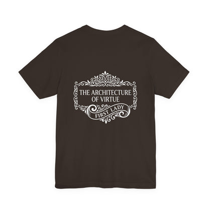 First Lady 'The Architecture of Virtue' Graphic Tee