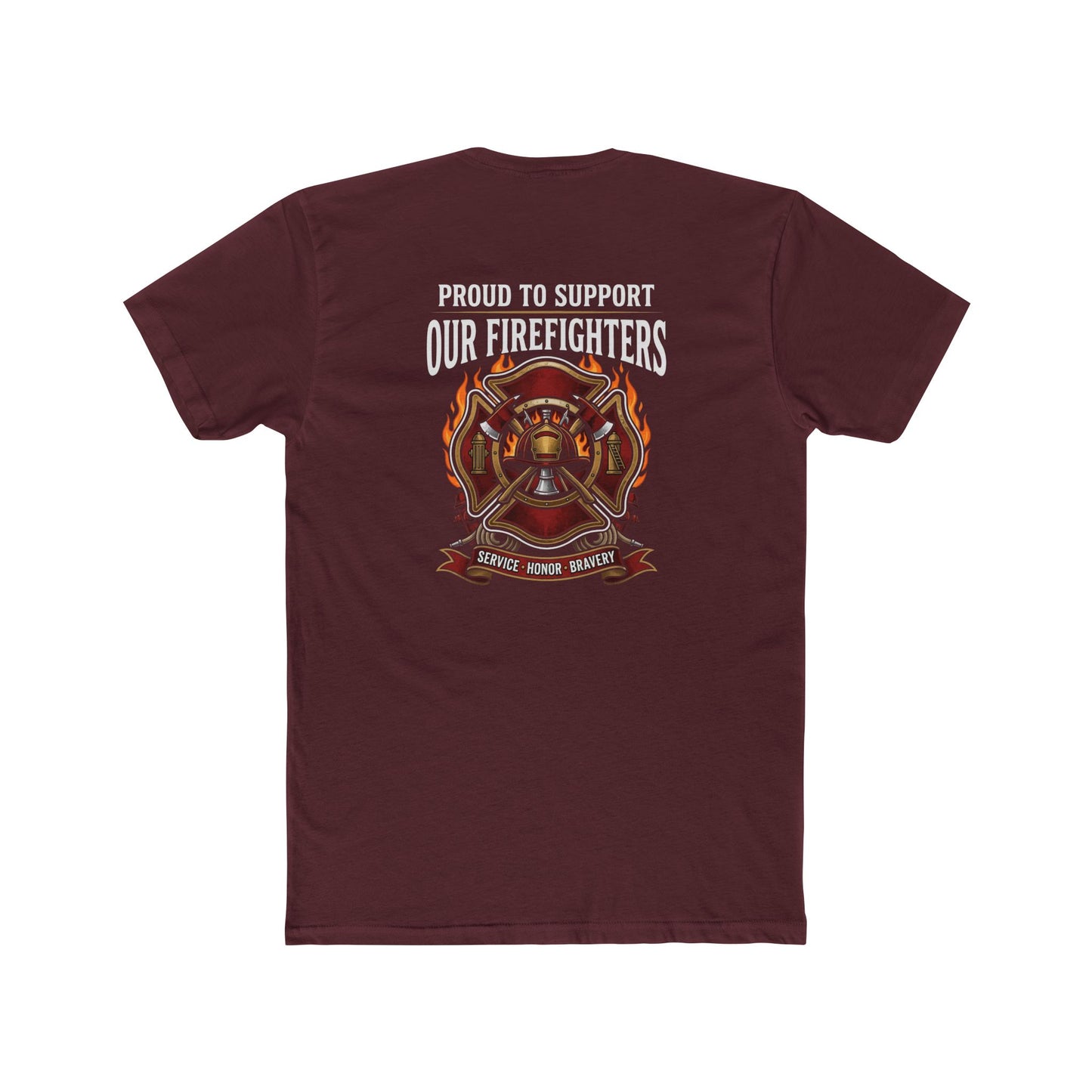 Firefighter Support T-Shirt — "Proud to Support Our Firefighters"