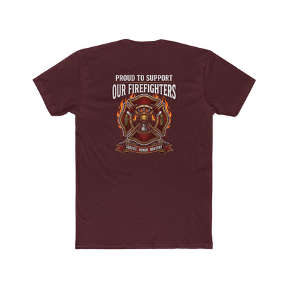 Firefighter Support T-Shirt — "Proud to Support Our Firefighters"