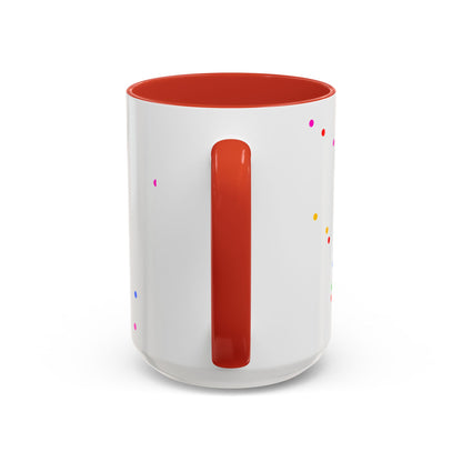 ADHD Coffee Mug - "I Have ADHD, I Don’t Hyperfocus Differently" Accent Mug