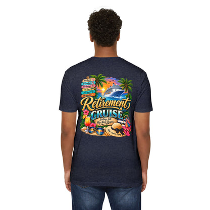 Retirement Cruise T-Shirt — Vacation & Farewell Party Tee