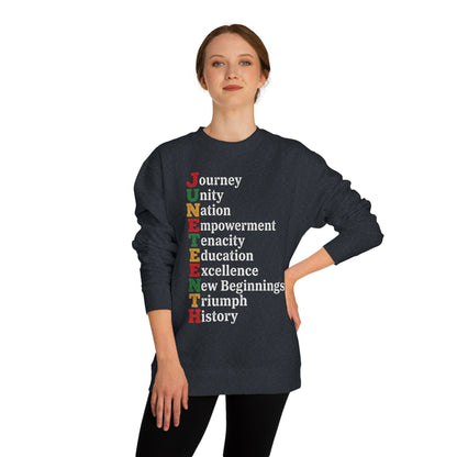 Juneteenth Crewneck Sweatshirt — "JUNETEENTH" Acrostic: Journey, Unity, Nation, Empowerment