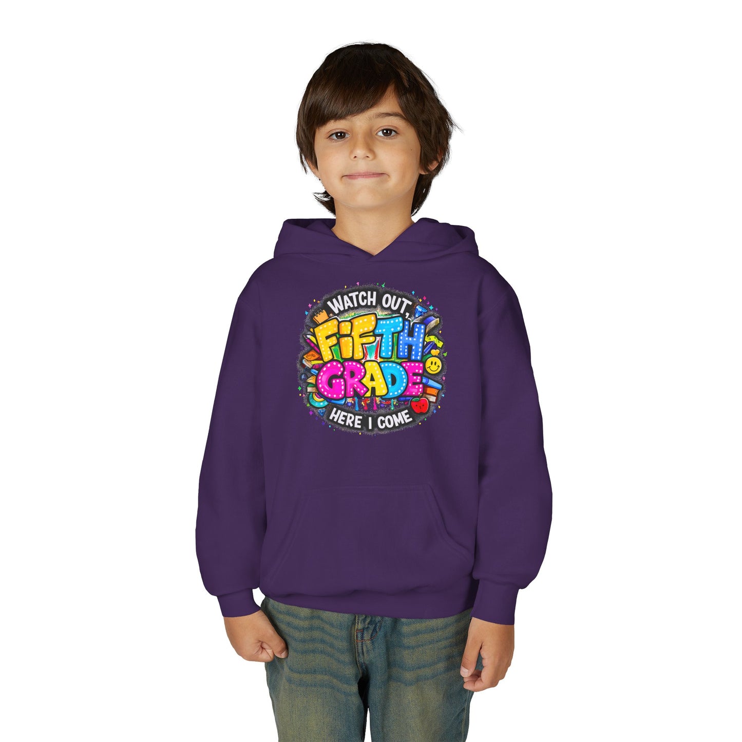 Fifth Grade Hoodie — "Watch Out! Fifth Grade Here I Come" Kids Back-to-School Sweatshirt