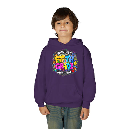 Fifth Grade Hoodie — "Watch Out! Fifth Grade Here I Come" Kids Back-to-School Sweatshirt