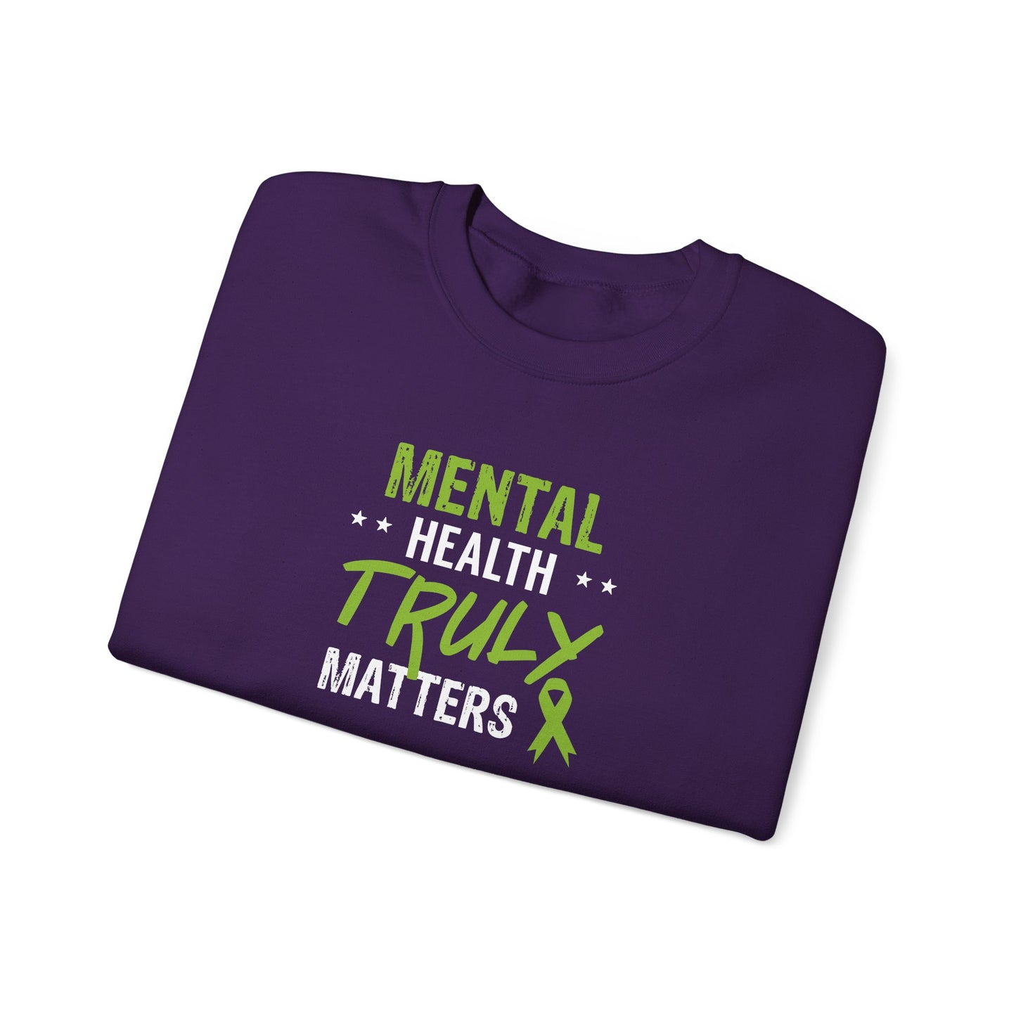 Mental Health Truly Matters Sweatshirt