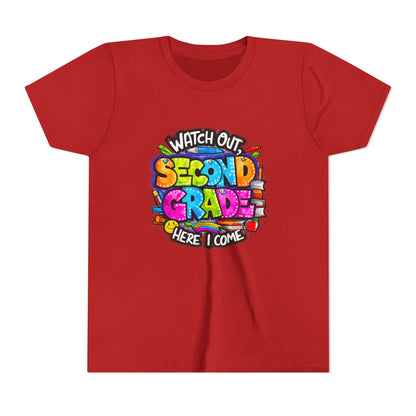 Second Grade Kids Tee - "Watch Out Second Grade Here I Come" Colorful Back-to-School Shirt