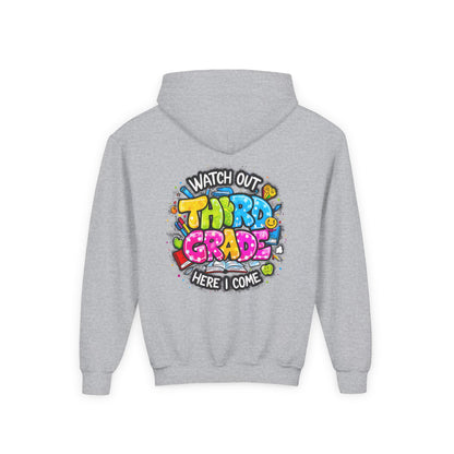 Third Grade Hoodie — "Watch Out Third Grade Here I Come" Kids Back-to-School Sweatshirt