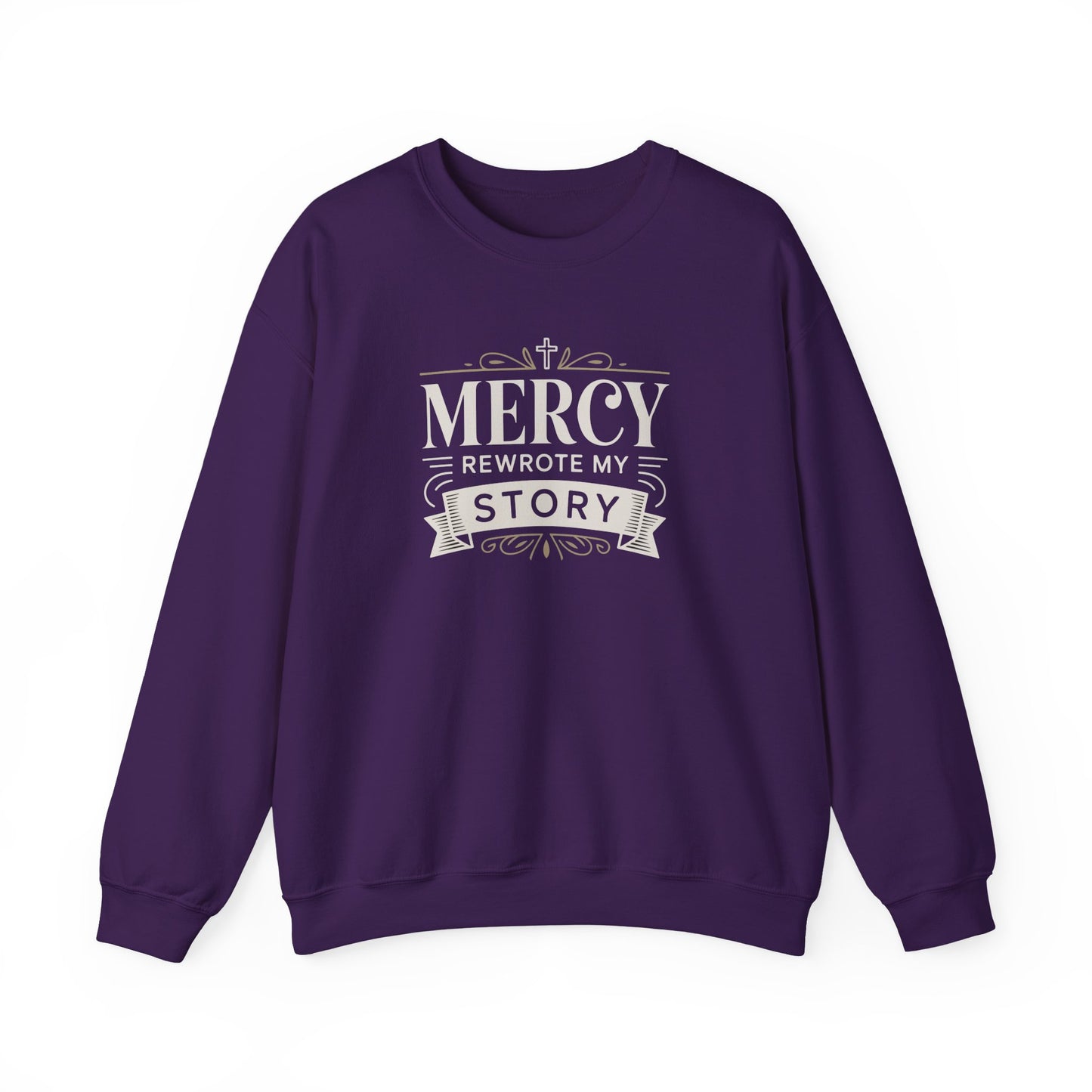 Mercy Rewrote My Story  Sweatshirt