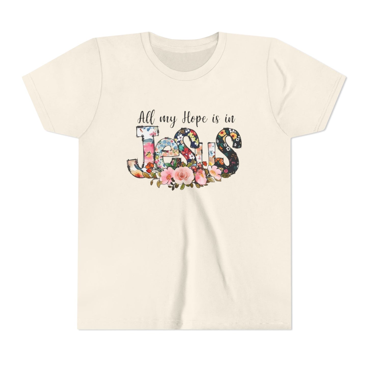 Youth Tee — "All My Hope Is in Jesus" Floral Christian Shirt
